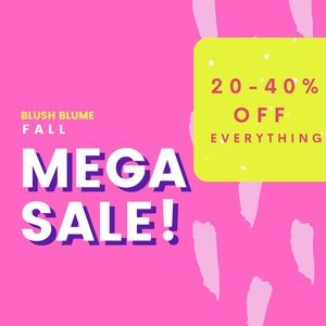 MEGA SALE ● 20 - 40% off EVERYTHING!
